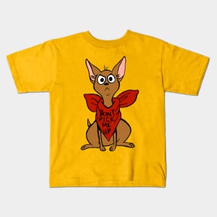 Don't Pick Me Up Kids T-Shirt